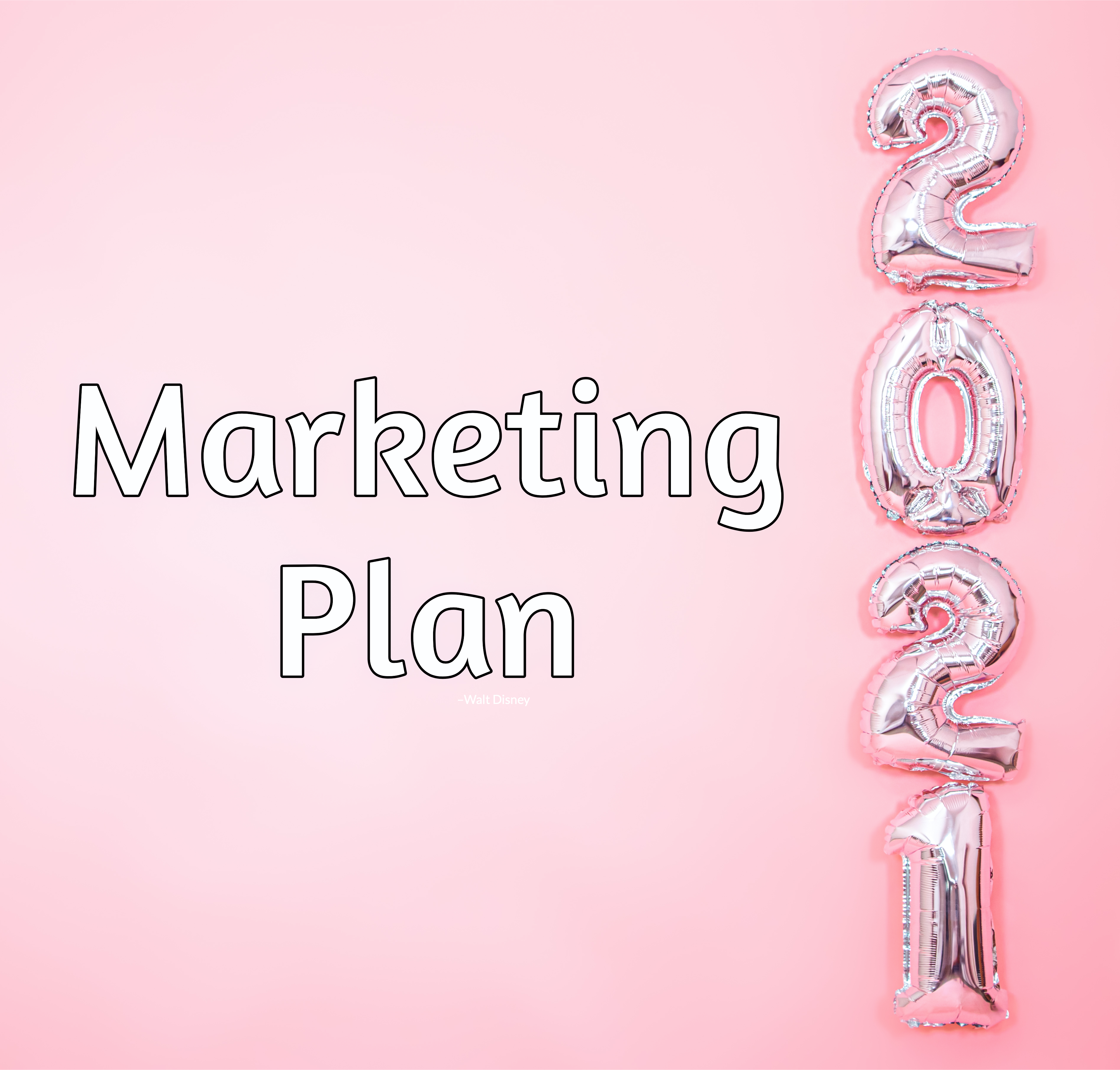 marketing plan 2021
